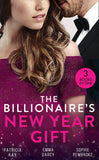The Billionaire's New Year Gift: The Billionaire and His Boss (The Hunt for Cinderella) / The Billionaire's Scandalous Marriage / The Unexpected Holiday Gift by Patricia Kay, Emma Darcy and Sophie Pembroke (9780008900991)