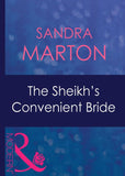 The Sheikh's Convenient Bride (The O'Connells, Book 1) (Mills & Boon Modern) by Sandra Marton