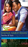 Secrets & Saris (Mills & Boon Modern Tempted): First edition by Shoma Narayanan (9781472039538)