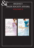 Regency High Society Vol 6: The Enigmatic Rake / The Lord And The Mystery Lady / The Wagering Widow / An Unconventional Widow by Anne O'Brien, Georgina Devon and Diane Gaston