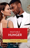 Insatiable Hunger (Dynasties: Seven Sins, Book 3) (Mills & Boon Desire) by Yahrah St. John