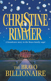 The Bravo Billionaire by Christine Rimmer
