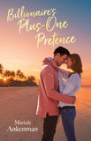 Billionaire's Plus-One Pretense (Love Under Construction, Book 2) (Mills & Boon Love Always) by Mariah Ankenman (9780008948979)