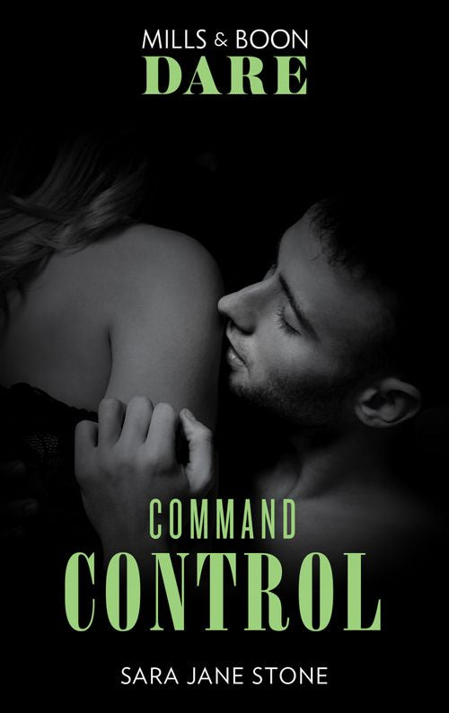 Command Control (Uniformly Hot!, Book 54) (Mills & Boon Blaze): First edition by Sara Jane Stone (9781472047243)