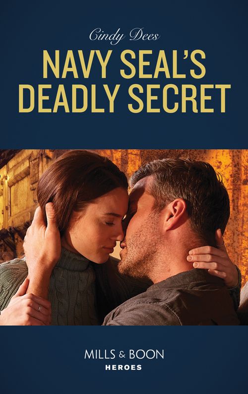 Navy Seal's Deadly Secret (Runaway Ranch, Book 1) (Mills & Boon Heroes) by Cindy Dees