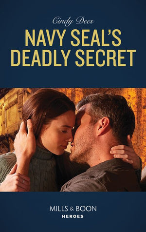 Navy Seal's Deadly Secret (Runaway Ranch, Book 1) (Mills & Boon Heroes) by Cindy Dees