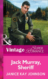 Jack Murray, Sheriff (Mills & Boon Vintage Superromance) by Janice Kay Johnson