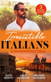 Irresistible Italians: A Dangerous Deal: The Bride's Awakening (Royal Secrets) / Expecting the Fellani Heir / Enemies at the Altar by Kate Hewitt, Lucy Gordon and Melanie Milburne