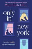 Only in New York by Melissa Hill (9780008699598)
