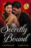 Secretly Bound: Bride Under Contract (Wed into a Billionaire's World) / Forbidden Royal Vows (Mills & Boon Modern) by Carol Marinelli and Caitlin Crews (9780008935177)