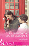 Falling For The Secret Millionaire (Mills & Boon Cherish) by Kate Hardy