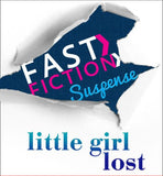 Little Girl Lost (Fast Fiction) by Debra Webb