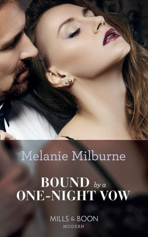 Bound By A One-Night Vow (Conveniently Wed!, Book 10) (Mills & Boon Modern) by Melanie Milburne