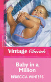 Baby in a Million (Mills & Boon Vintage Cherish): First edition (9781472066954)