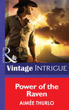 Power of the Raven (Copper Canyon, Book 2) (Mills & Boon Intrigue) by Aimée Thurlo