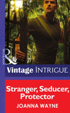 Stranger, Seducer, Protector (Shivers: Vieux Carré Captives, Book 2) (Mills & Boon Intrigue): First edition by Joanna Wayne (9781472036223)