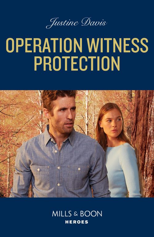 Operation Witness Protection (Cutter's Code, Book 15) (Mills & Boon Heroes) by Justine Davis