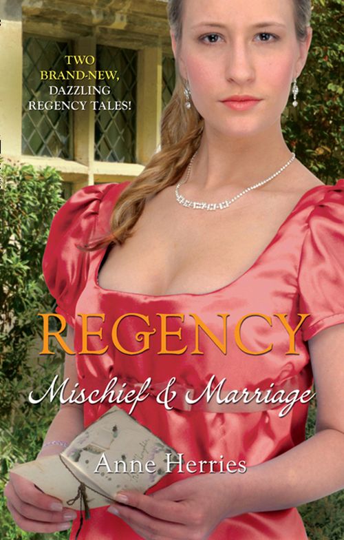 Regency: Mischief & Marriage: Secret Heiress / Bartered Bride: First edition by Anne Herries (9781408979983)