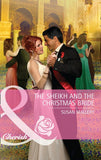 The Sheikh and the Christmas Bride (Mills & Boon Cherish) by Susan Mallery