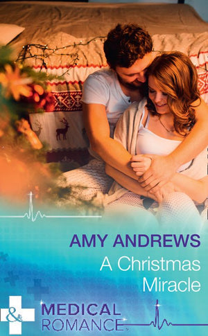 A Christmas Miracle (Mills & Boon Medical) (9781474051781)
