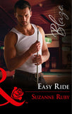 Easy Ride (Mills & Boon Blaze) by Suzanne Ruby