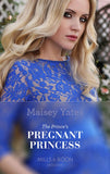 The Prince's Pregnant Mistress (Heirs Before Vows, Book 0) (Mills & Boon Modern) by Maisey Yates
