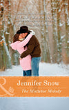 The Mistletoe Melody (A Brookhollow Story, Book 4) (Mills & Boon Heartwarming) by Jennifer Snow