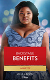 Backstage Benefits (Devereaux Inc., Book 2) (Mills & Boon Desire) by LaQuette