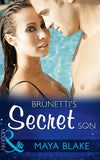 Brunetti's Secret Son (Secret Heirs of Billionaires, Book 4) (Mills & Boon Modern) by Maya Blake