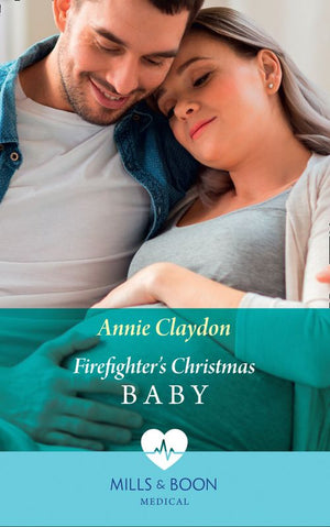 Firefighter's Christmas Baby (Mills & Boon Medical) (9781474075442)