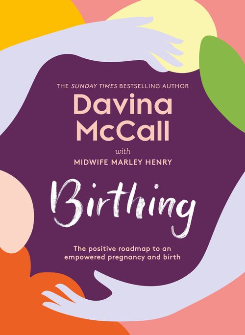 Birthing by Davina McCall