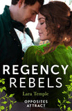 Regency Rebels: Opposites Attract: Lord Hunter's Cinderella Heiress (Wild Lords and Innocent Ladies) / Lord Ravenscar's Inconvenient Betrothal (9780008938888)
