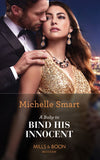 A Baby To Bind His Innocent (The Sicilian Marriage Pact, Book 1) (Mills & Boon Modern) by Michelle Smart
