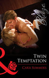 Twin Temptation (Mills & Boon Blaze): First edition by Cara Summers (9781472056252)