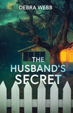 The Husband's Secret (Colby Agency: The Next Generation, Book 5) (Mills & Boon Heroes) by Debra Webb (9780008949648)