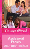 Accidental Family (Mills & Boon Vintage Cherish) by Joan Elliott Pickart