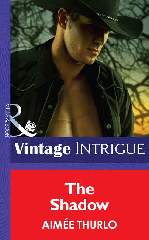 The Shadow (Brotherhood of Warriors, Book 5) (Mills & Boon Intrigue): First edition by Aimée Thurlo (9781472036315)