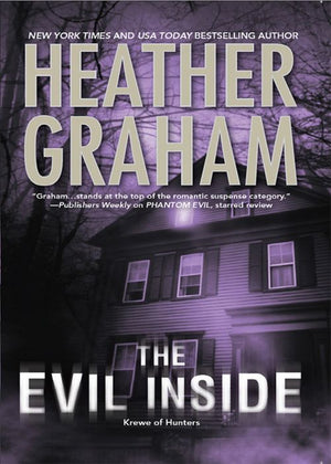 The Evil Inside (Krewe of Hunters, Book 4): First edition (9781408952115)