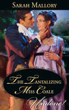 The Tantalizing Miss Coale (The Notorious Coale Brothers) (Mills & Boon Historical Undone): First edition by Sarah Mallory (9781472008831)