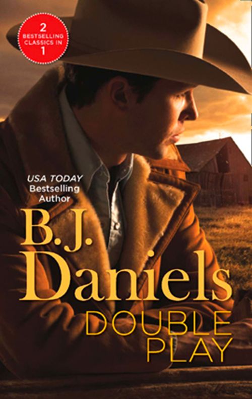 Double Play: Ambushed! / High-Caliber Cowboy: First edition by B.J. Daniels (9781474032933)