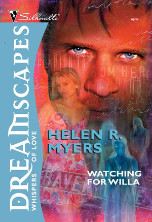 Watching For Willa by Helen R. Myers