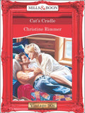 Cat's Cradle (Mills & Boon Vintage Desire) by Christine Rimmer