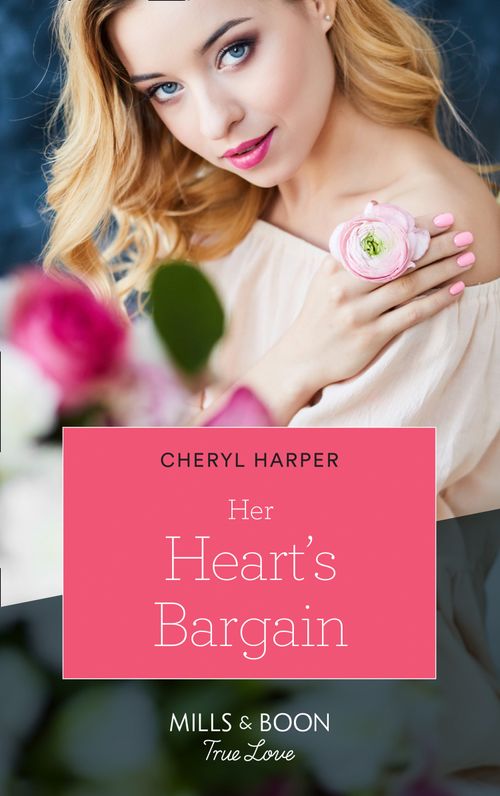 Her Heart's Bargain (Otter Lake Ranger Station, Book 3) (Mills & Boon True Love) by Cheryl Harper (9781474090766)