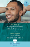 Marriage Reunion With The Island Doc / An Er Nurse To Redeem Him: Marriage Reunion with the Island Doc / An ER Nurse to Redeem Him (Wyckford General Hospital) (Mills & Boon Medical) by Sue MacKay and Traci Douglass
