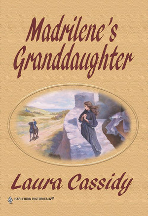 Madrilene's Granddaughter (Mills & Boon Historical): First edition (9781474017084)