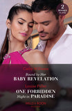Bound By Her Baby Revelation / One Forbidden Night In Paradise: Bound by Her Baby Revelation (Hot Winter Escapes) / One Forbidden Night in Paradise (Hot Winter Escapes) (Mills & Boon Modern) by Cathy Williams and Louise Fuller