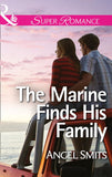 The Marine Finds His Family (A Chair at the Hawkins Table, Book 2) (Mills & Boon Superromance) by Angel Smits