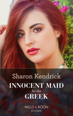 Innocent Maid For The Greek (Mills & Boon Modern) by Sharon Kendrick