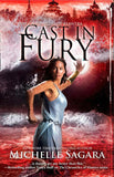 Cast In Fury (The Chronicles of Elantra, Book 4) by Michelle Sagara