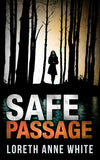 Safe Passage (Mills & Boon Vintage Intrigue) by Loreth Anne White